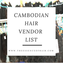 Load image into Gallery viewer, Cambodian Hair Vendor List